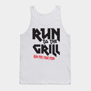 Run to the grill Tank Top